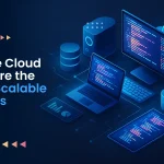Why Azure Cloud Services Are the Future of Scalable IT Solutions