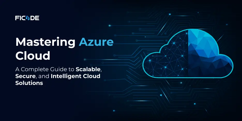 Mastering Azure Cloud - Blog Banner